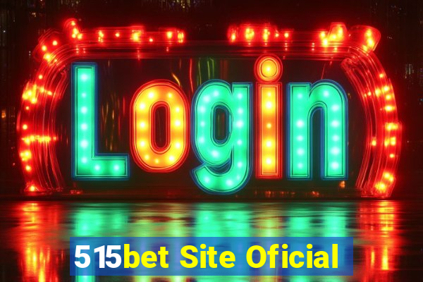 515bet Site Oficial